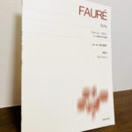 4手連弾の名曲「ドリー」をプリモとセコンドを縦に並べたスコアで「フォーレ　ドリー ピアノ連弾のための組曲」堀江真理子・解説・運指（音楽之友社）